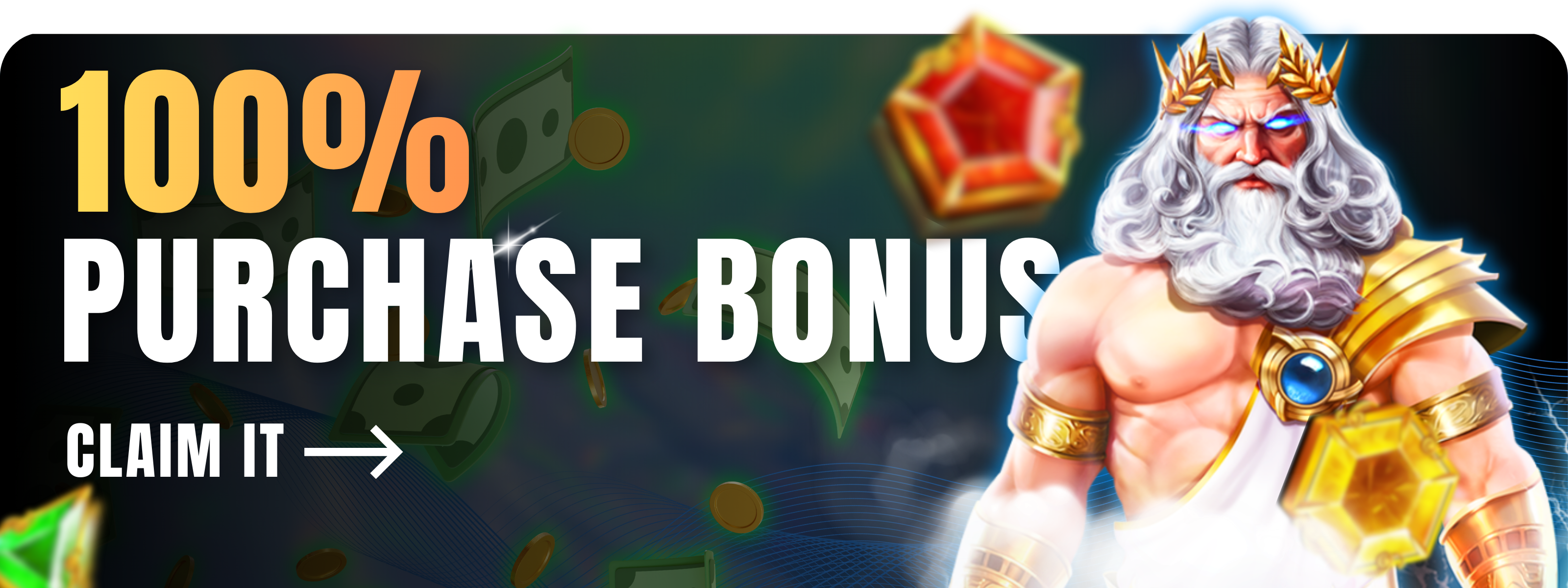 100% Purchase Bonus - Sign Up Now